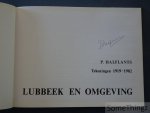 P. Halflants. - Pierre Halflants. Tekeningen 1919-1982. Lubbeek en omgeving. [Gesigneerd.]