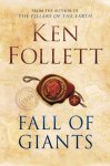 Ken Follett - Fall of Giants