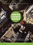 Timothy Keller - Center Church Europe
