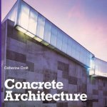 Catherine Croft - Concrete Architecture Catherine Croft - Concrete Architecture