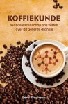 Bertil Fredholm - Koffiekunde. Wat de wetenschap ons vertelt over dit geliefde drankje Wat de wetenschap ons vertelt over dit geliefde drankje