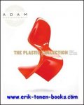 Anne Bony, Alexandra Midal et Richard Thommeret - Art & Design Atomium Museum. The Plastic Collection