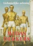 Midas Dekkers - Lichamelijke oefening
