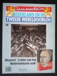  - Mussert, 'Leider van het Nederlandsche Volk', deel 28 Documentaire Nederland en de Tweede Wereldoorlog