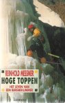 Reinhold Messner - Hoge Toppen