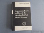 Arkadiusz Chrudzimski - Gegenstandstheorie und Theorie der Intentionalität bei Alexius Meinong