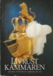 DAHLBERG, ANNE-MARIE (editor) - Livrustkammaren. Journal of the Royal Armoury 1991-1992
