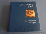 Hzerman van der Wee en Monique Verbreyt. - De Generale Bank 1822-1997: een permanente uitdaging.