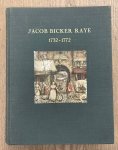 BEIJERINCK, FR., BOER, M.G. DE. ; PIECK, ANTON. - Jacob Bicker Raye. 'Notitie van het merkwaardigste meyn bekent' 1732 - 1772.