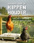 Sander Bauwens - Zakboek voor de kippenhouder Alles wat je moet weten als je een kip in huis haalt