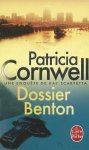 Patricia Cornwell - Dossier Benton