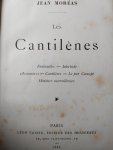 Moreas, Jean - Les Cantilènes. Funérailles - Interlude - Assonances - Cantilènes - Le pur Concept - Histoires merveilleuses.