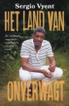Vyent, Sergio - Het land van onverwagt