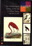 BLOOMSBURY AUCTIONS - The Ornithological Library of the late S. Dillon Ripley