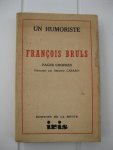 Carabin, Armand - Un humoriste François Bruls. Pages choisies par -