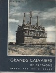 Debidour, V. -H. - Grands Calvaires de Bretagne.