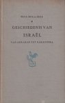 Beek, M.A. - Geschiedenis van Israel. Van Abraham tot Bar Kochba. Een poging