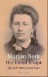 Marjan Berk - Het bloed kruipt