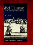 Slot, B.J. - Abel Tasman en de ontdekking van Nieuw-Zeeland