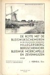Verheul, J. - De Rotte met de Bleiswijkschemeren en de omliggende gemeenten Hillegersberg Bergschenhoek Bleiswijk Moercapelle en Zevenhuizen. Vermeerderd met een voorwoord en illustraties van Leen Molendijk