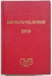  - Een handvol Koren Kalender 1978 van de Gereformeerde Zendingsbond in de Nederlands Hervormde Kerk