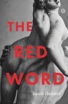 Sarah Henstra, Sarah Henstra - The Red Word