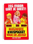 Noort - Zeg maar wat je weet