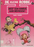 Tome&Janry - de kleine Robbe 1 geef een handje aan mevrouw Tome&Janry - de kleine Robbe 1 geef een handje aan mevrouw