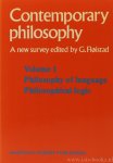 FLØISTAD, G., (ED.) - Contemporary philosophy. A new survey. Volume 1. Philosophy of language. Philosophical logic (co-editor G.H. von Wright).