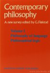 FLØISTAD, G., (ED.) - Contemporary philosophy. A new survey. Volume 1. Philosophy of language. Philosophical logic (co-editor G.H. von Wright).