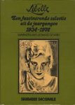 Leonard de Vries (samenst.) - Weekblad Libelle: een fascinerende selectie uit de jaargangen 1934-1974