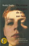 Doyle, Roddy - De vrouw die tegen de deur aan liep