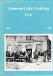 Auteur onbekend - Gemeentelijke Visafslag Urk 1905-1980