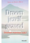 Karin de Korte-Munk - Droom jezelf gezond