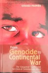 PRUNIER Gérard - From Genocide to Continental War - The Congo Conflict and the Crisis of Contemporary Africa