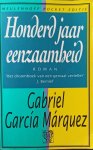 Gabriel Garcia Marquez - Honderd jaar eenzaamheid
