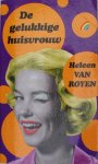 royen, heleen van - De gelukkige huisvrouw