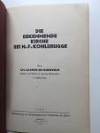 Kohlbrugge, Hermann Friedrich (dr./ds.). (Quervain, Alfred de (dr./Lic.; Pfarrer der Niederl. reform. Gemeinde in Elberfeld) - DiIE BEKENNENDE KIRCHE BEI H.F. KOHLBRÜGGE