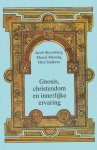 Marcel Messing, Hein Stufkens, Slavenburg Jacob - Gnosis, christendom en innerlijke ervaring