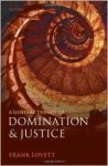 Lovett, Frank. - A General Theory of Domination and Justice.