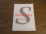 Tubalawony, Nicole - Surrender. Nothing is wasted!