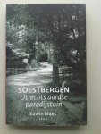 E.J.M. Maes - Soestbergen, Utrechts 'Aardse Paradijstuin'