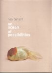 Melis, Wim (curator en editor) - Noorderlicht An ocean of possibilities.