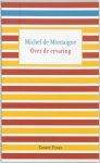 Michel de Montaigne - (1) Over De Ervaring