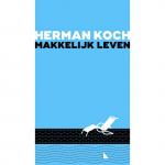 Koch, Herman - Makkelijk Leven