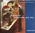 E.M. van Mourik - 90 jaar legermuseum 1913-2003