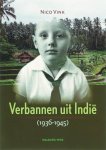 Nico Vink - Verbannen uit Indië 1936-1945