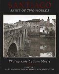 Joan Myers, Marc Simmons, Donna Pierce - Santiago - Saint of two worlds