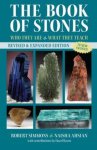Robert Simmons 106461 - Book of stones, revised edition: who they are and what they teach