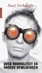 Paul Verhaeghe - (1) Over Normaliteit En Andere Afwijkingen